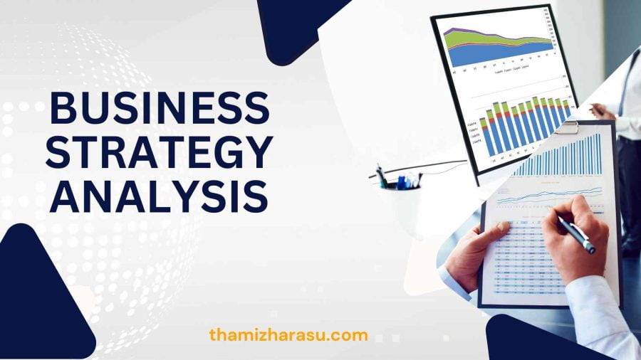 business strategy analysis | Analysis of Effective Business Strategies