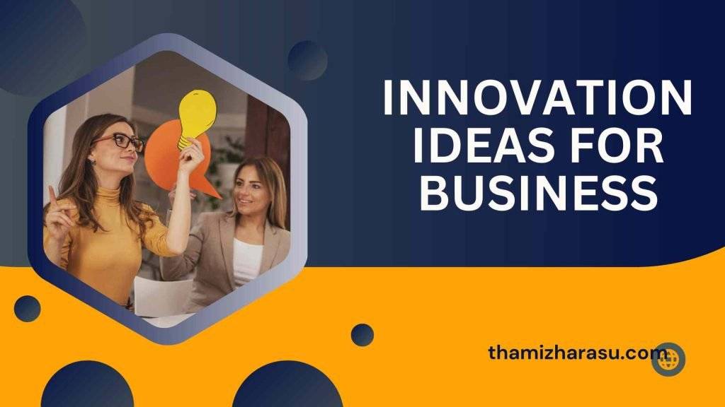 innovation-ideas-for-business-innovative-manufacturing-business