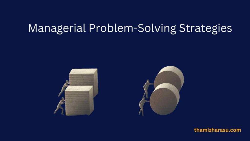 a managerial problem solving methodology