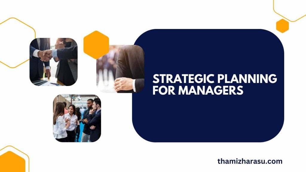 strategic planning helps managers and employees show to the organization’s goals