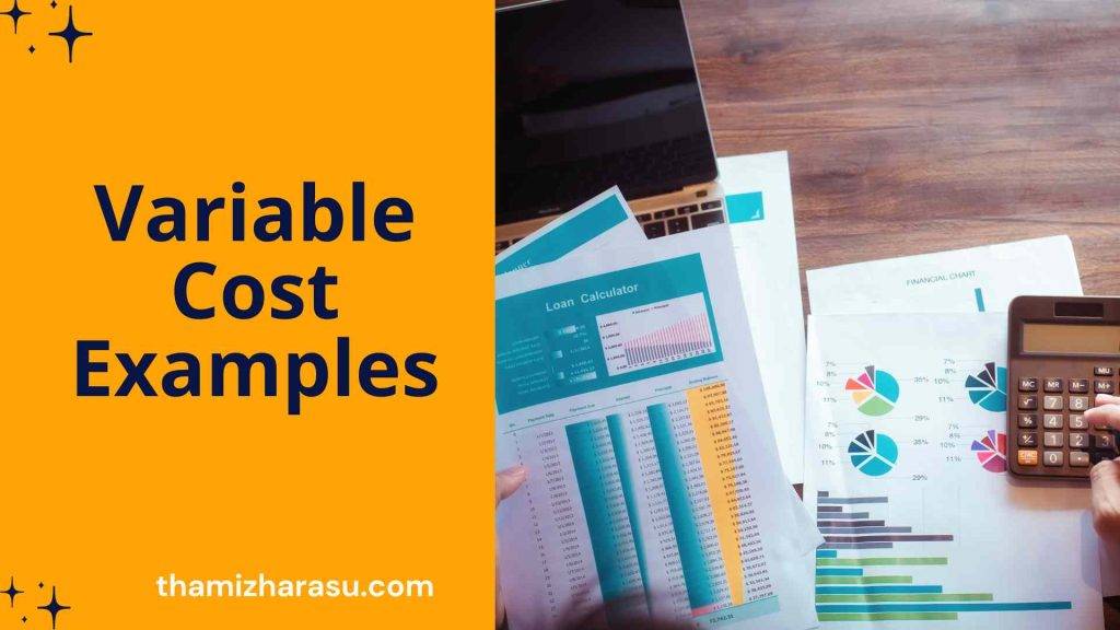 variable cost examples | Exploring Examples of Variable Costs